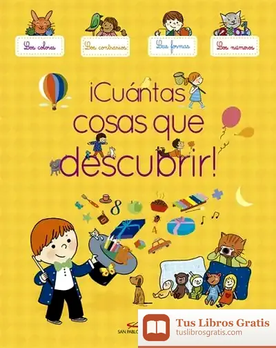 Descargar ¡Cuántas Cosas Que Descubrir! de Séverine Cordier