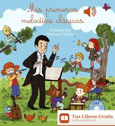 Descargar Mis Primeras Melodías Clásicas