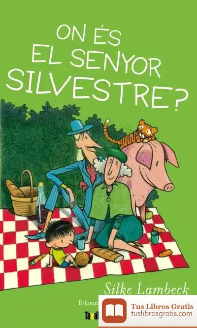 Descargar On És El Senyor Silvestre?
