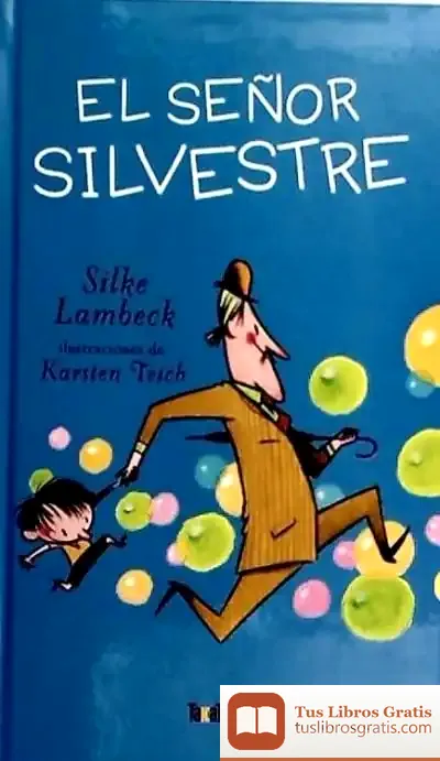 Descargar Señor Silverstre de Antonio Cruz Suárez