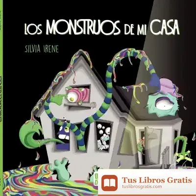 Descargar Los Monstruos De Mi Casa