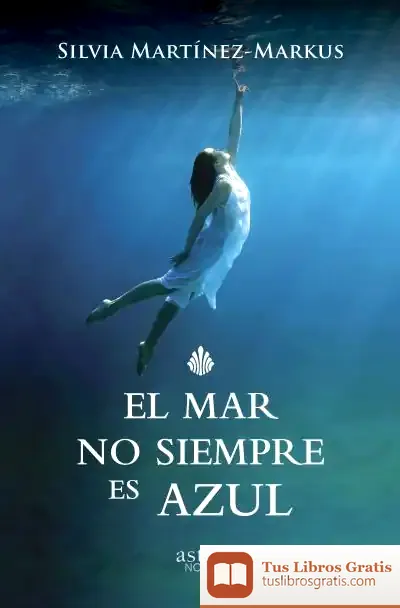 Descargar El Mar No Siempre Es Azul
