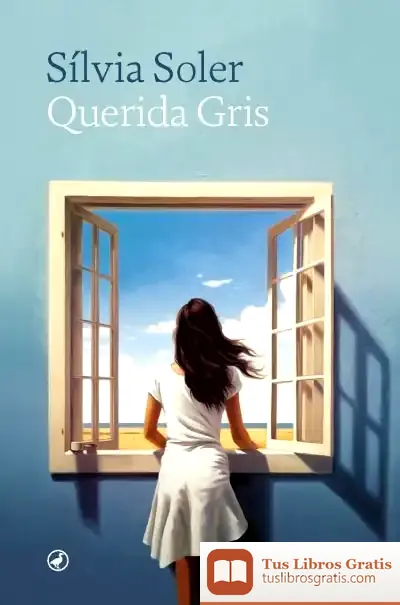 Descargar Querida Gris de Sílvia Soler