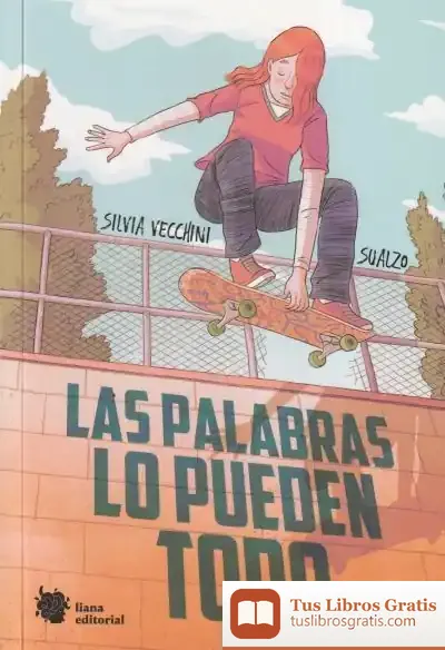 Descargar Las Palabras Lo Pueden Todo