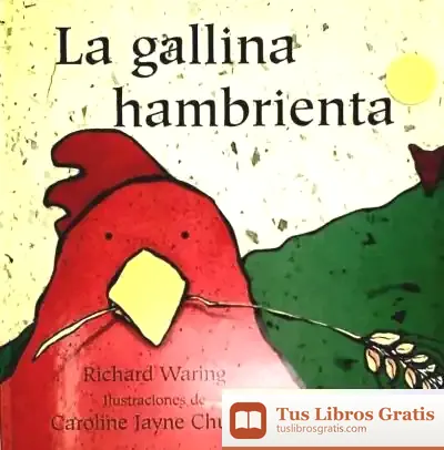 Descargar La Gallina Hambrienta