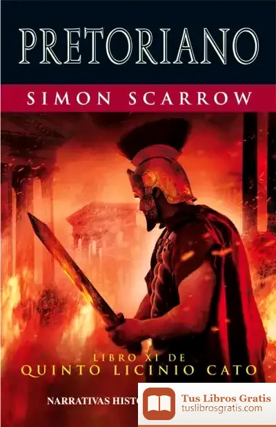 Descargar 11. Pretoriano de Simon Scarrow