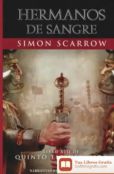 Descargar (13) Hermanos De Sangre de Simon Scarrow