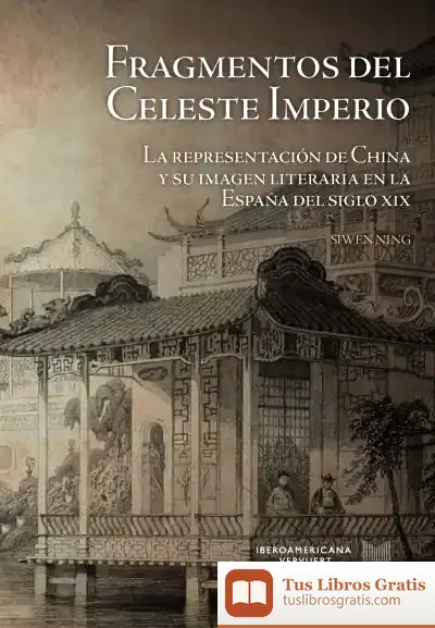 Descargar Fragmentos Del Celeste Imperio
