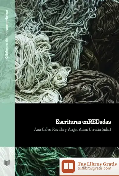 Descargar Escrituras Enredadas