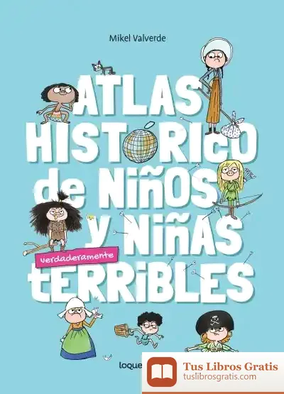 Descargar Atlas Histórico Para Niños Y Niñas Terribles de Stephen King