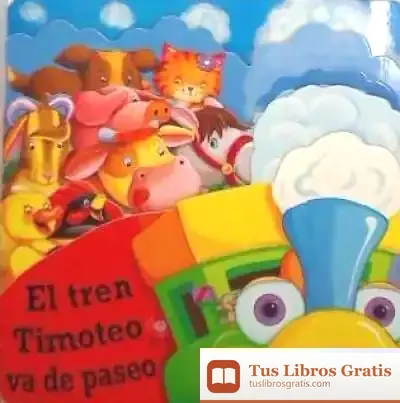 Descargar El Tren Timoteo Va De Paseo