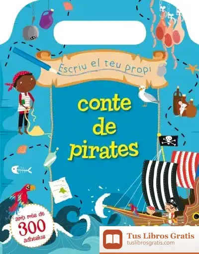 Descargar Escriu El Teu Propi Conte De Pirates