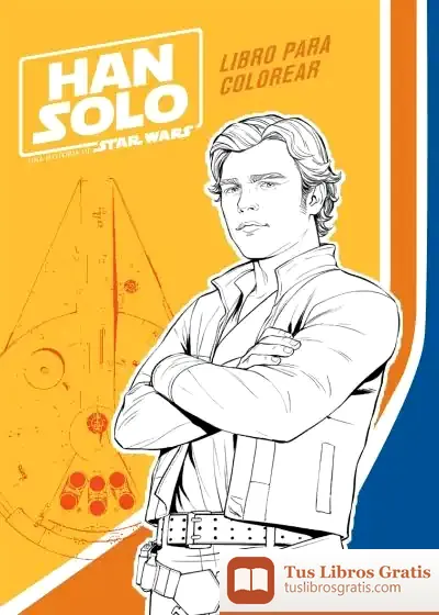 Descargar Han Solo. Libro Para Colorear de Star Wars
