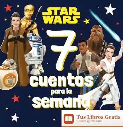 Descargar Star Wars. 7 Cuentos Para La Semana