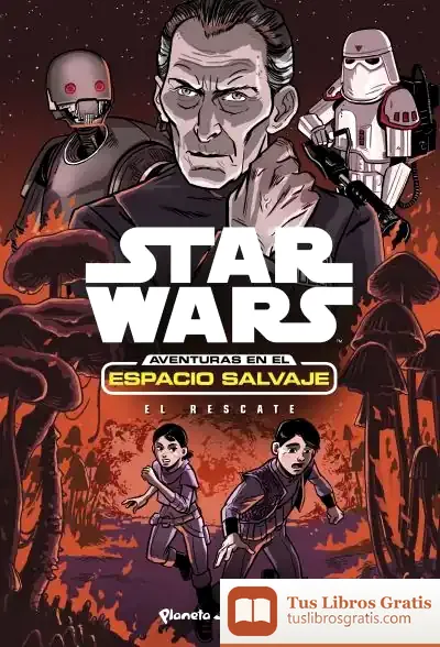 Descargar Star Wars. Aventuras En El Espacio Salvaje. El Rescate