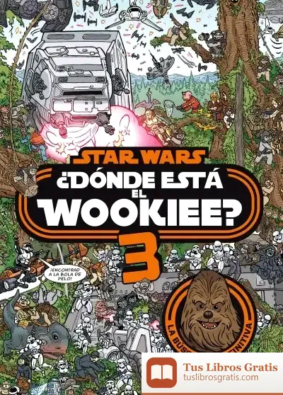 Descargar Star Wars. ¿Dónde Está El Wookiee? 3 de Star Wars