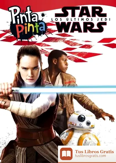 Descargar Star Wars. Los Últimos Jedi. Pinta Pinta de Star Wars