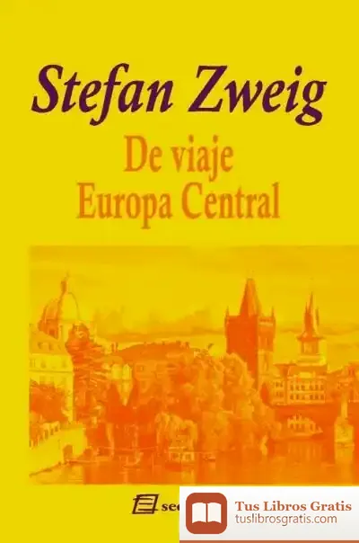 Descargar De Viaje Iii. Europa Central