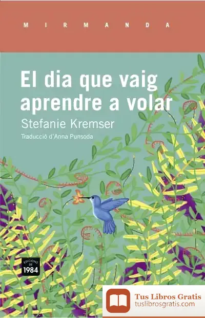 Descargar El Dia Que Vaig Aprendre A Volar