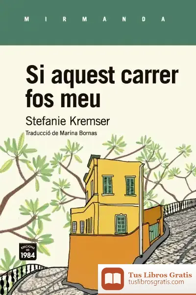 Descargar Si Aquest Carrer Fos Meu