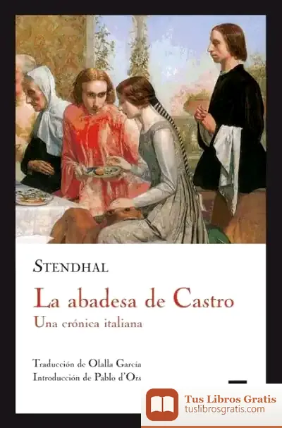 Descargar La Abadesa De Castro de Stendhal