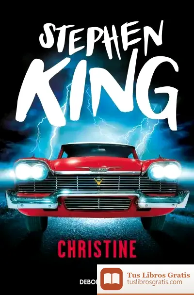 Descargar Christine de Stephen King