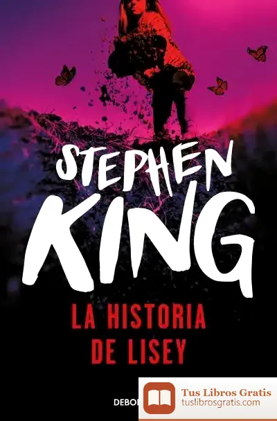 Descargar La Historia De Lisey de Stephen King