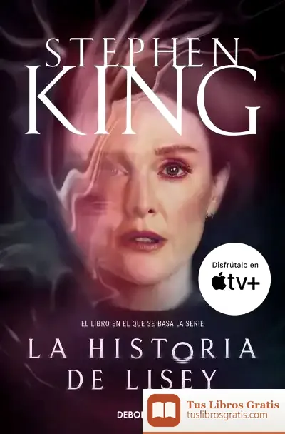 Descargar La Historia De Lisey (Edición Serie Tv) de Stephen King