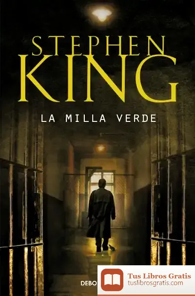 Descargar La Milla Verde de Stephen King