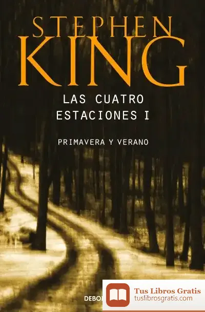 Descargar Las Cuatro Estaciones I de Stephen King