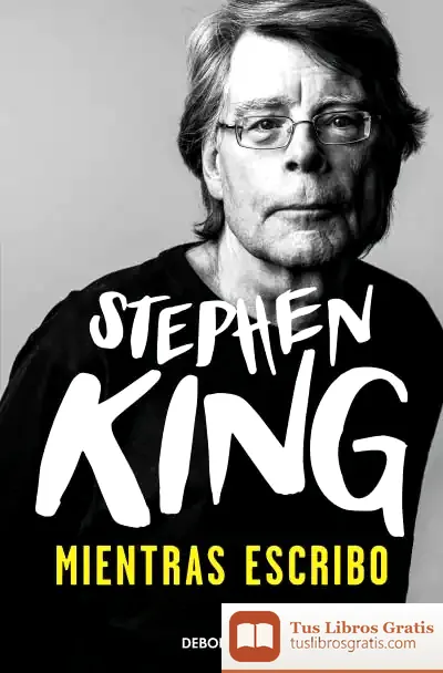 Descargar Mientras Escribo de Stephen King
