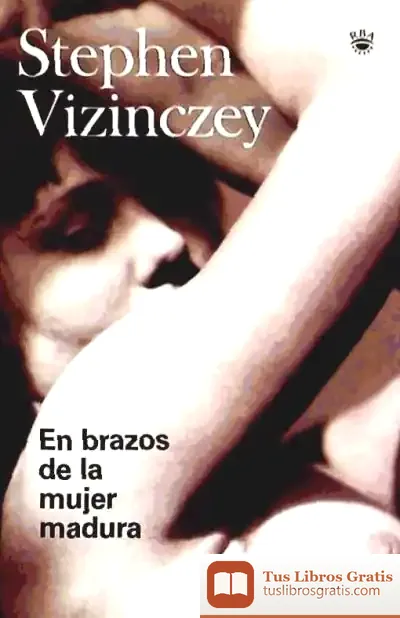 Descargar En Brazos De La Mujer Madura