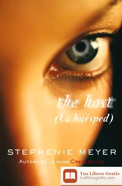 Descargar La Huésped (The Host) (Bolsillo)