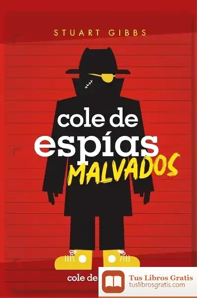 Descargar Cole De Espias 3. Cole De Espías Malvados