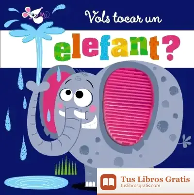 Descargar Vols Tocar Un Elefant? de Stuart Lynch