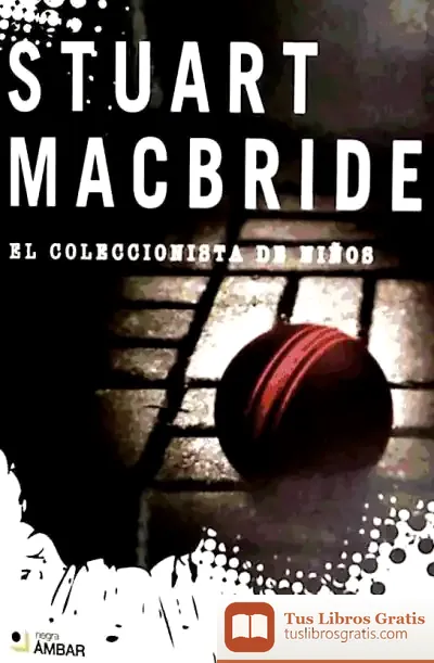 Descargar Coleccionista De Niños, El