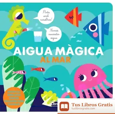 Descargar Aigua Màgica Al Mar