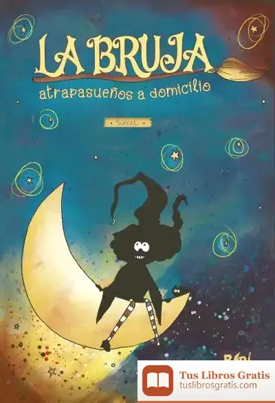 Descargar La Bruja Atrapasue?Os A Domicilio