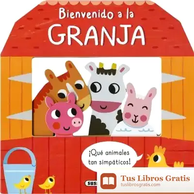 Descargar Bienvenido. Bienvenido A La Granja