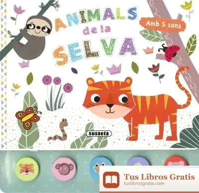 Descargar Cinc Sons. Animals De La Selva