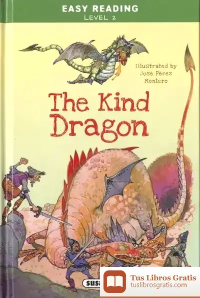 Descargar Easy Reading - Nivel 2. The Kind Dragon