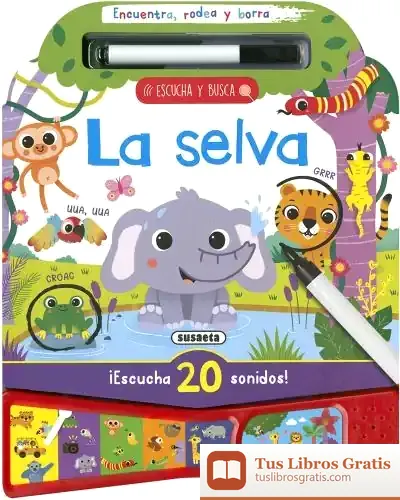 Descargar Escucha Y Busca. La Selva