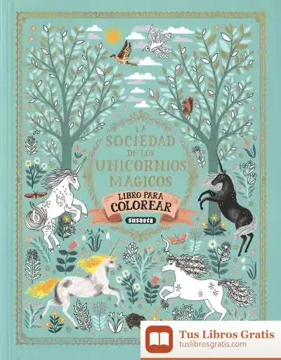 Descargar La Sociedad De Los Unicornios Mágicos. Libro De Colorear