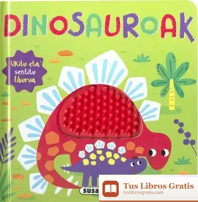 Descargar Liburu Silikonadunak. Dinosauroak