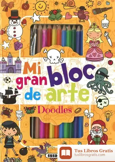 Descargar Mi Gran Bloc De Arte. Doodles 2