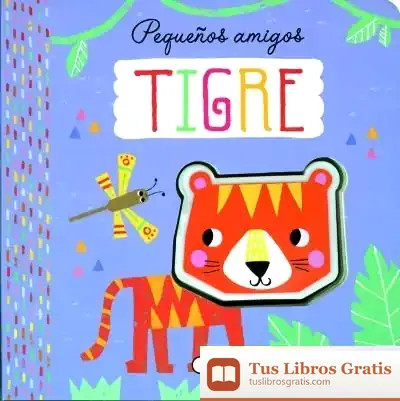 Descargar Pequeños Amigos. Tigre