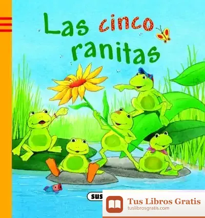 Descargar Juega Y Aprende. Las Cinco Ranitas de Susaeta