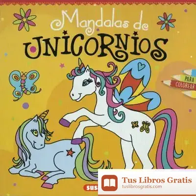 Descargar Mandalas De Unicornios de Susaeta