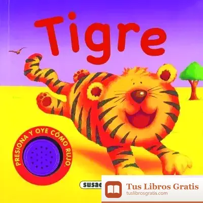 Descargar Sonidos De Animales. Tigre