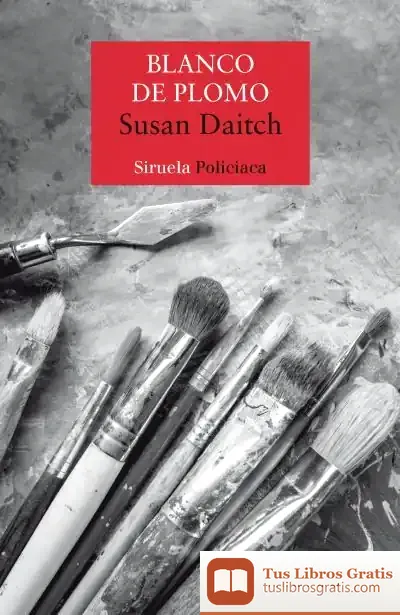 Descargar Blanco De Plomo de Susan Daitch